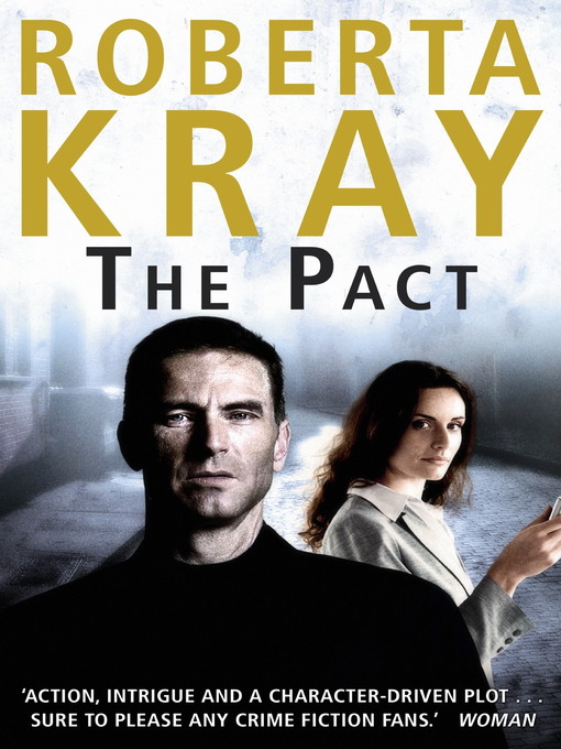 Title details for The Pact by Roberta Kray - Wait list